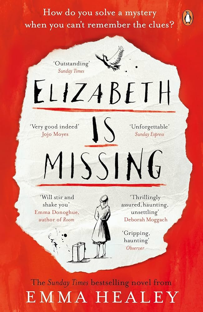 Elizabeth is Missing by Emma Healy 