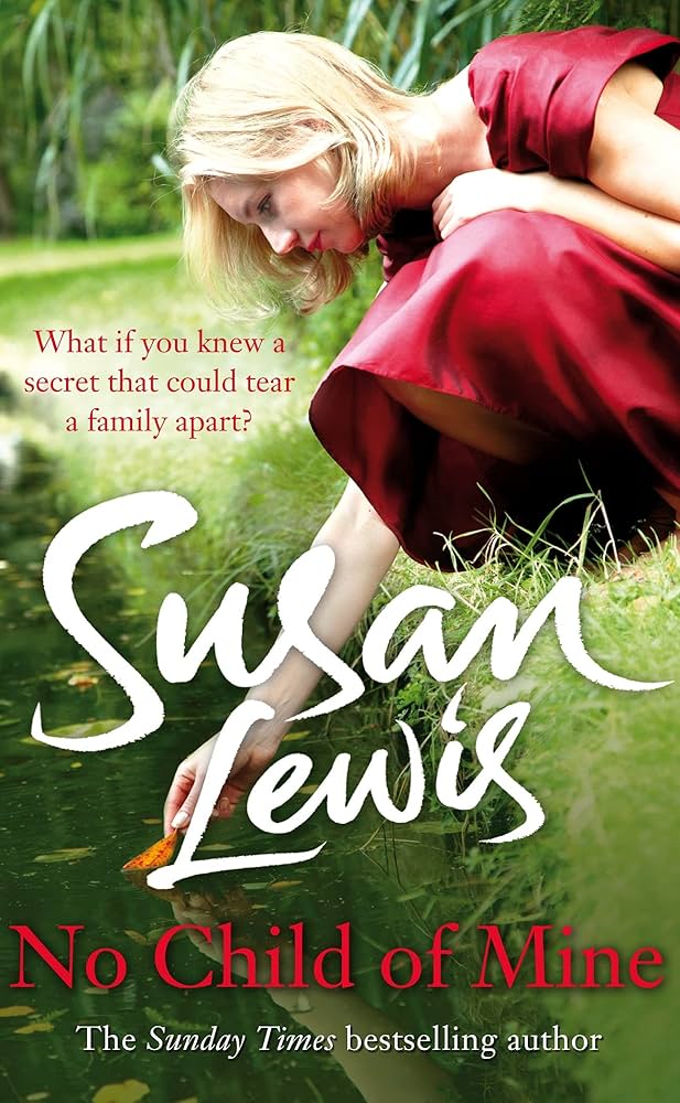 No Child of Mine by Susan Lewis  
